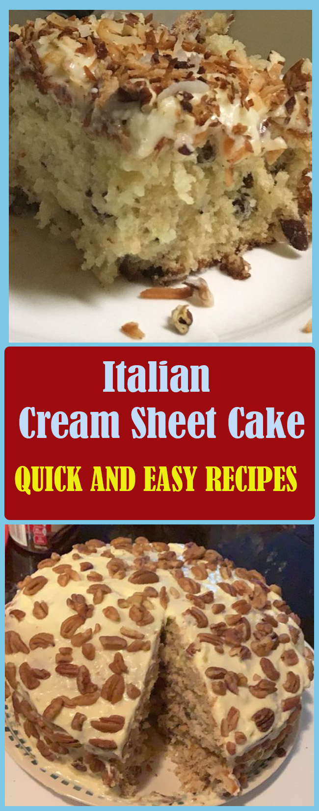 Italian Cream Sheet Cake
