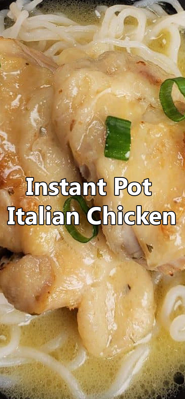 Instant Pot Italian Chicken