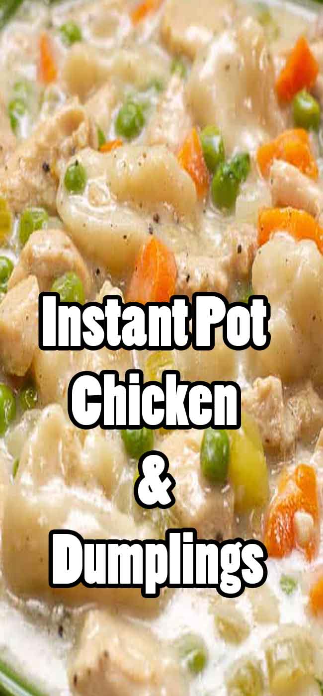 Instant Pot Chicken And Dumplings