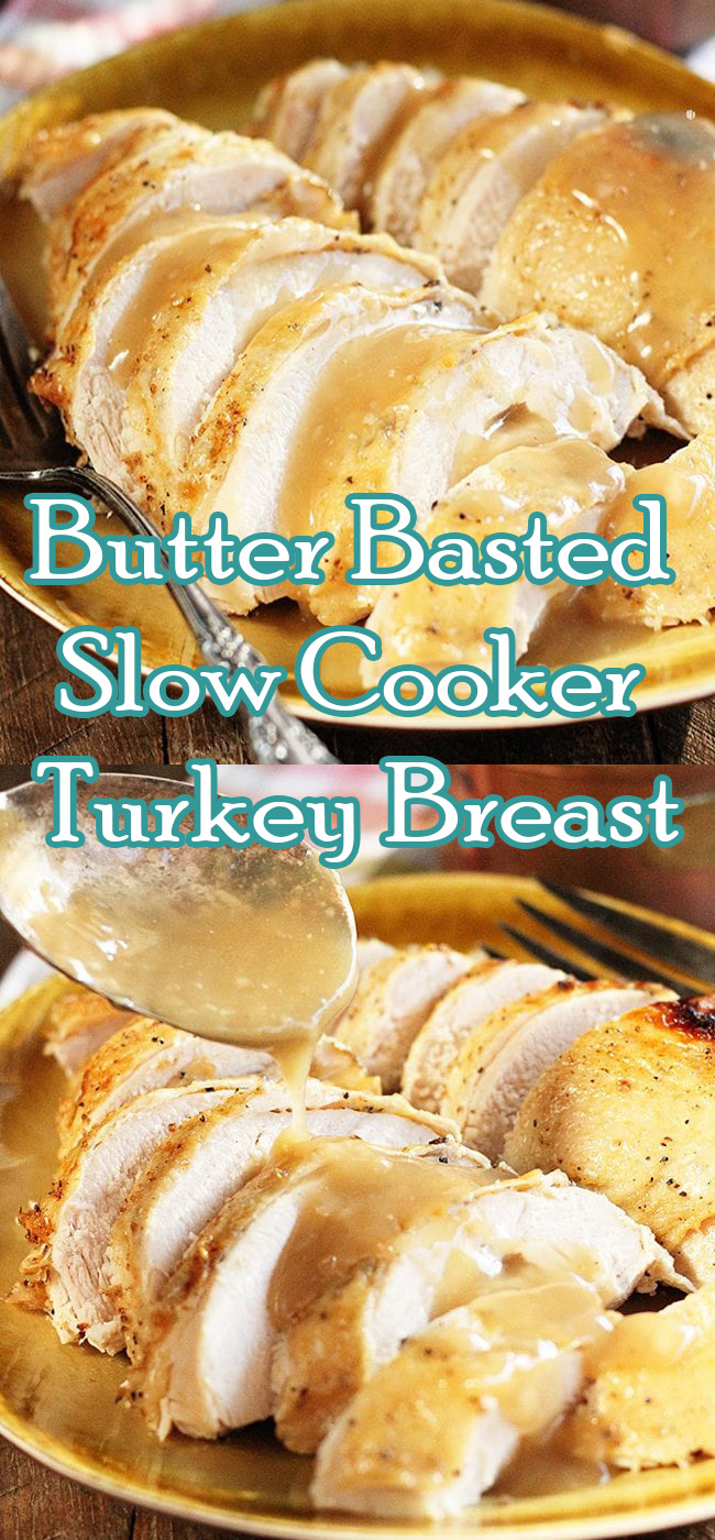 Butter Basted Slow Cooker Turkey Breast