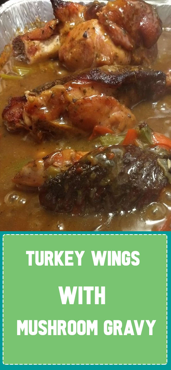 turkey wings with mushroom gravy recipe