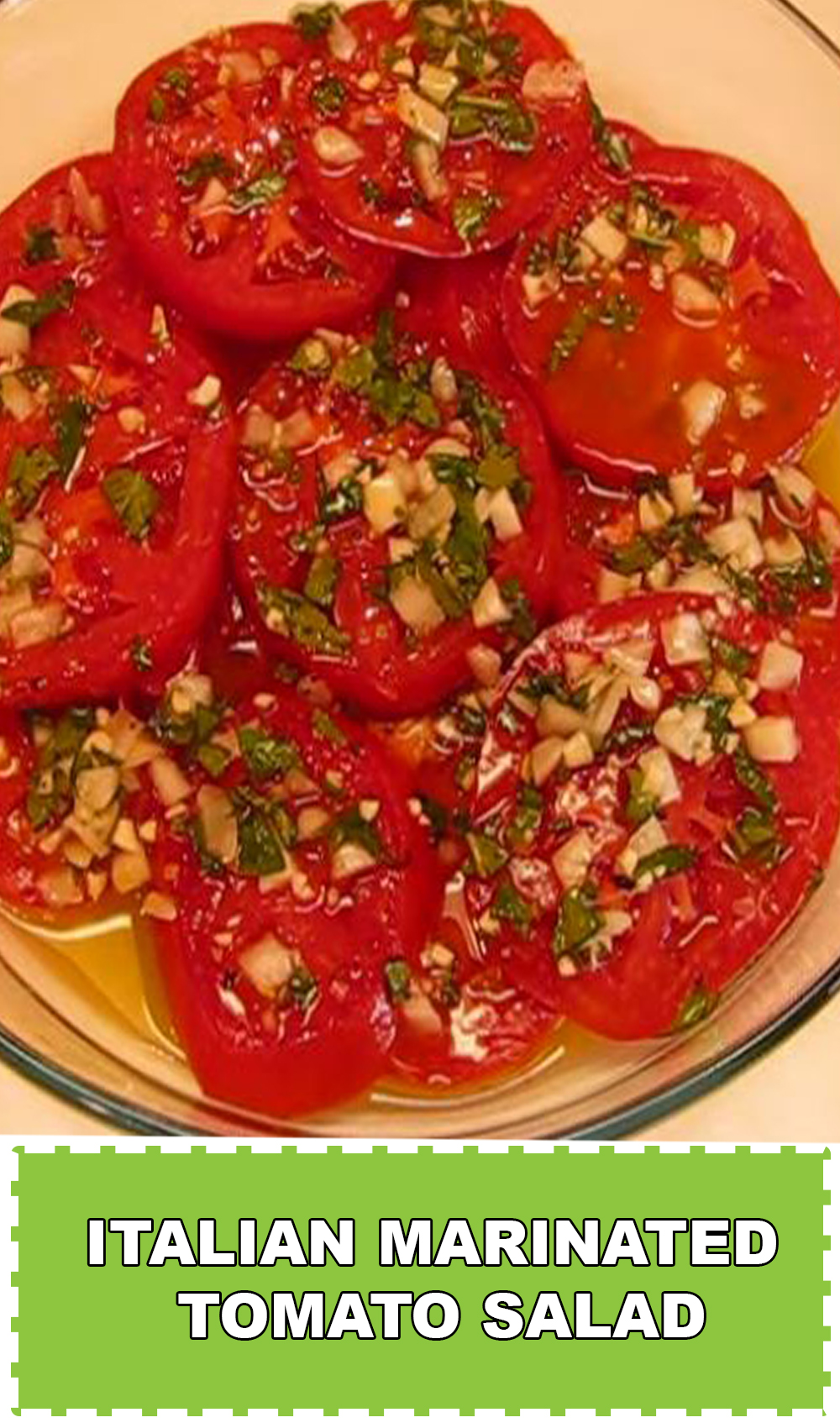 Italian Marinated Tomato Salad