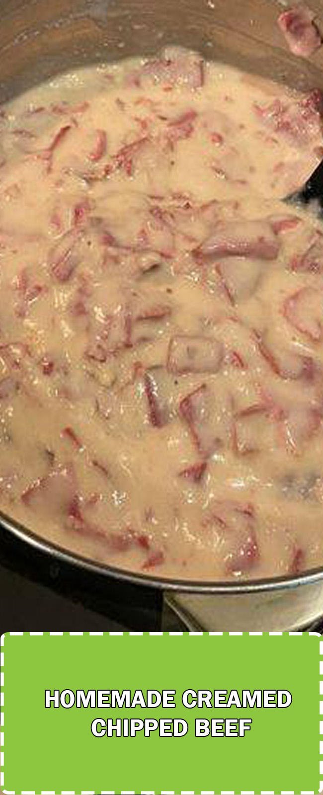 Homemade classic Creamed Chipped Beef