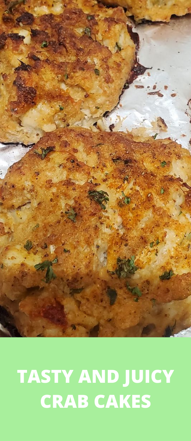TASTY AND JUICY CRAB CAKES