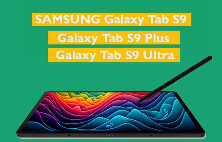 Galaxy Tab S9 Tablet Series